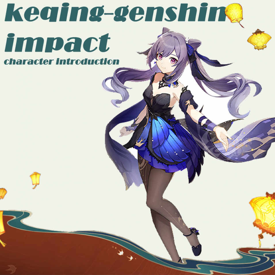 keqing genshin impact character introduction