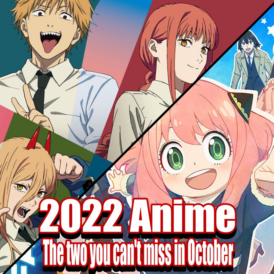 2022-Anime-The-two-you-cant-miss-in-October